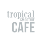 Tropical Smoothie Cafe